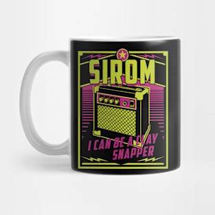 SIROM i can be a clay snapper Mug